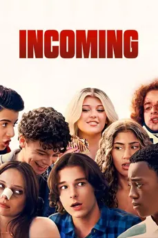 Incoming (2024) มือใหม่ไฮสกูล