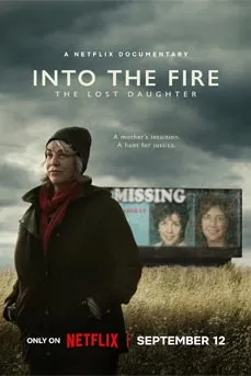 Into the Fire The Lost Daughter (2024)