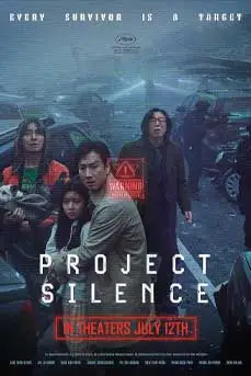 Project Silence (2024) เขี้ยวชีวะ คลั่งสะพานนรก