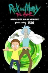 Rick and Morty The Anime (2024)