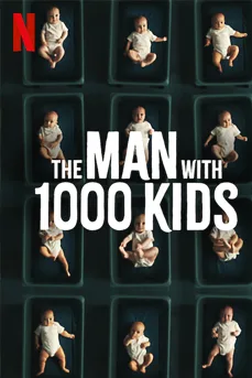 The Man with 1000 Kids (2024) พ่อพันลูก