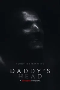 Daddy's Head (2024)