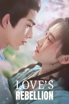 Love’s Rebellion (2024) เทพบุตรจุติมารัก