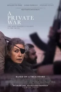 A Private War (2018) สงครามส่วนตัว