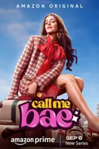 Call Me Bae (2024) เบ คุณหนูตกกระป๋อง