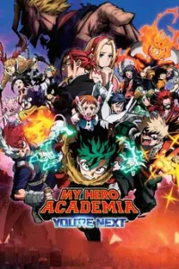 My Hero Academia: You're Next (2024) มาย ฮีโร่ อคาเดเมีย