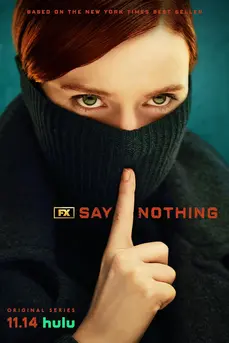 Say Nothing (2024)