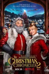 The Christmas Chronicles: Part Two (2020) ผจญภัยพิทักษ์คริสต์มาส 2