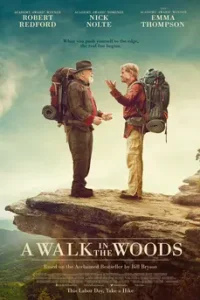 A Walk in the Woods (2015) เข้าป่าหาชีวิต ฉบับคนวัยดึก