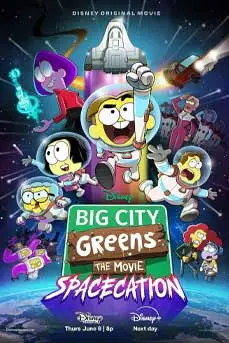 Big City Greens the Movie: Spacecation (2024)