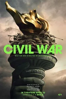 Civil War (2024) วิบัติสมรภูมิเมืองเดือด