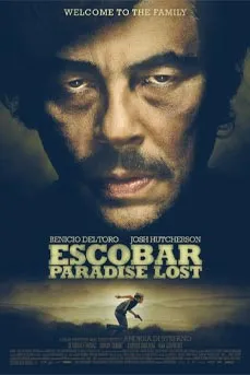 Escobar Paradise Lost (2014) หนีนรก