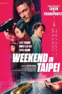 Weekend in Taipei (2024)