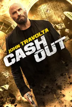 Cash Out (2024) แผนปล้นคนหักเหลี่ยม