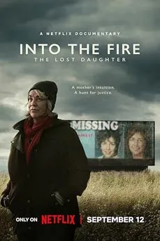 Into the Fire: The Lost Daughter (2024) ลูกสาวที่หายไป