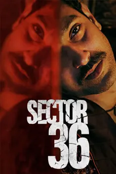 Sector 36 (2024) เซกเตอร์ 36