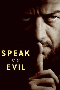 Speak No Evil (2024) เงียบซ่อนตาย