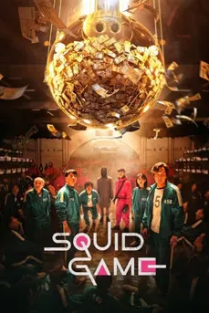 Squid Game (2021) สควิดเกม เล่นลุ้นตาย