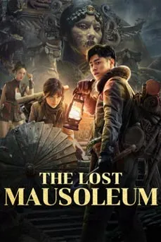 The Lost Mausoleum (2024) สุสานมังกร