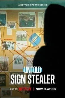 Untold: Sign Stealer (2024) คนขโมยสัญญาณมือ