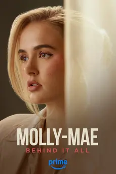 Molly Mae: Behind It All (2025)