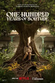 One Hundred Years of Solitude (2024) หนึ่งร้อยปีแห่งความโดดเดี่ยว