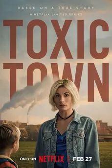 Toxic Town (2025) เมืองพิษ