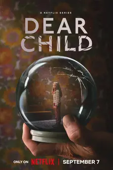 Dear Child (2023) ลูกรัก