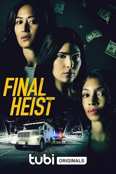 Final Heist (2024)