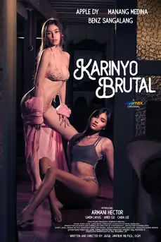 Karinyo Brutal (2024) คารินโย บรูทัล