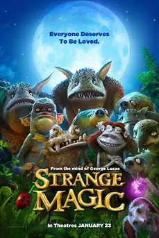 Strange Magic (2015) มนตร์มหัศจรรย์