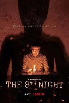 The 8th Night (2021) คืนที่ 8