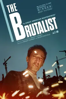 The Brutalist (2024) เดอะ บรูทัลลิสต์